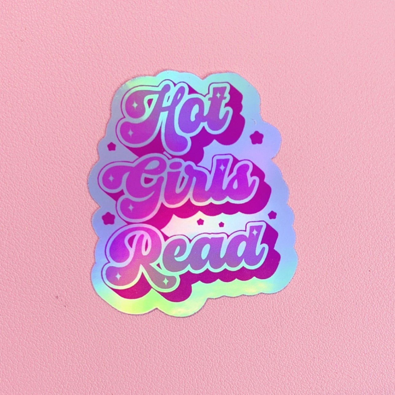 Hot Girls Read Sticker Holographic Journal Kindle Cover Booktok Bookish, Gift Book Lover, Book Stickers, iPad Tablet Waterbottle